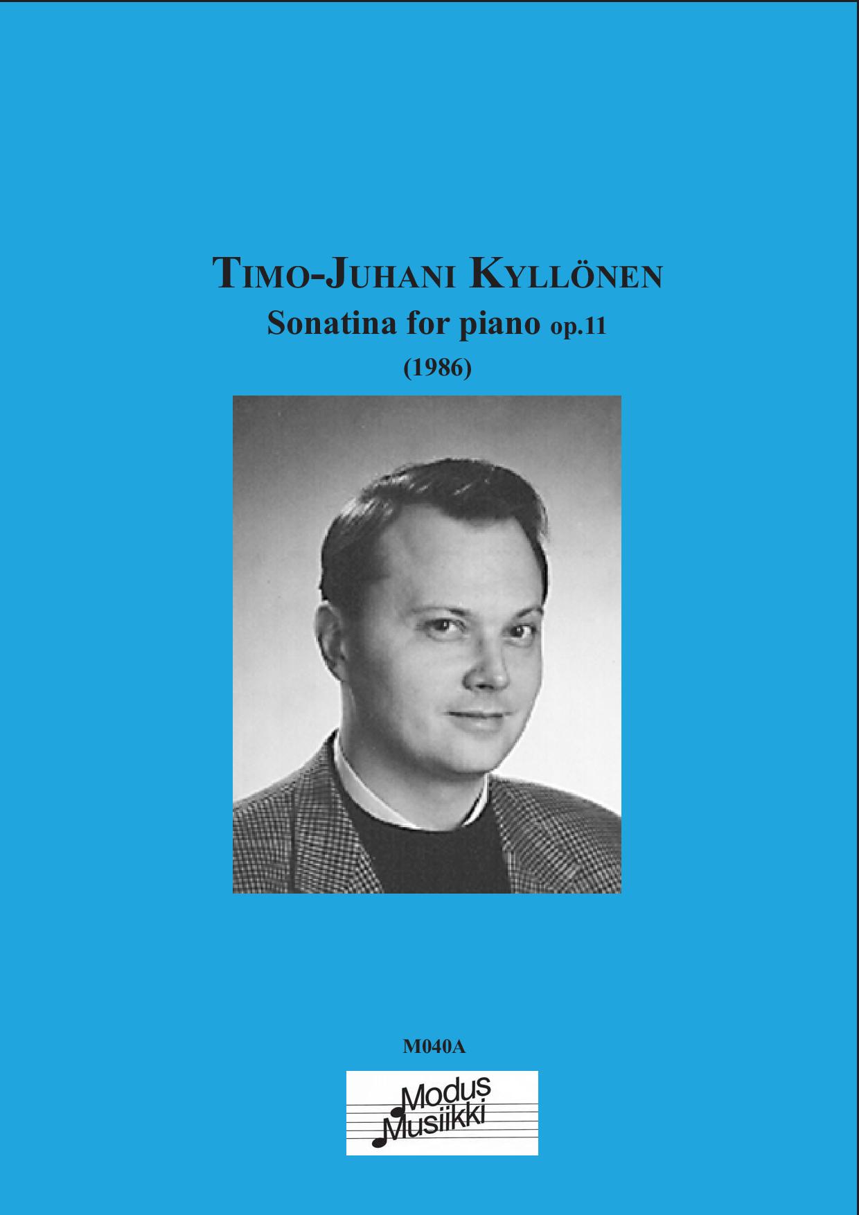 1. PIANO 1.1. SOOLOTEOKSET Kyllönen TimoJuhani Sonatiini pianolle